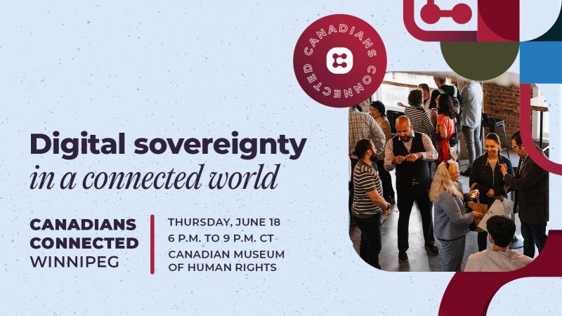CIRA's Canadians Connected Event Graphic: Digital dovereignty in a connected world